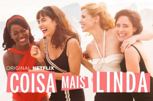 A sororidade em ‘Coisa Mais Linda’