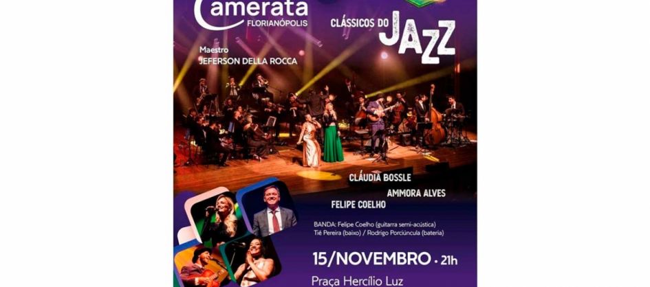 Camerata Florianópolis leva “Clássicos do Jazz” a Ara...