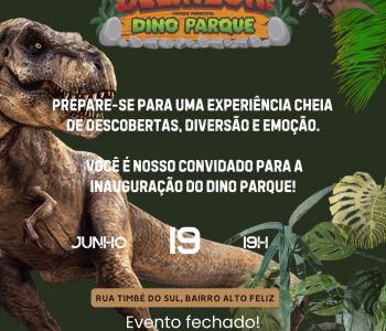 Dino Parque: uma pré-inauguração rumo à era dos gigantes