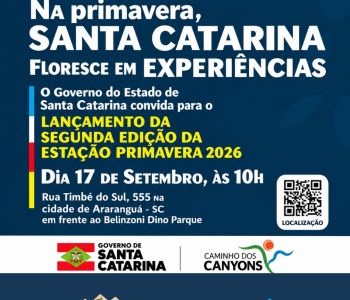 Governo de Santa Catarina lança segunda edição da Estação Primavera em Araranguá