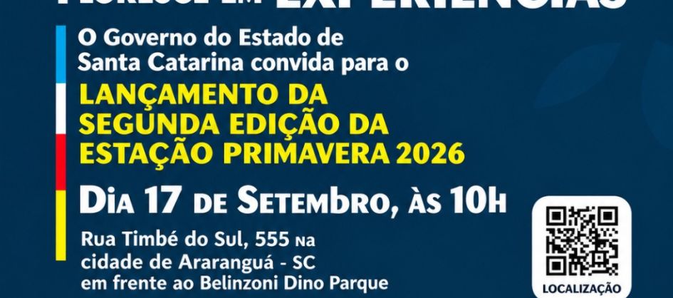 Governo de Santa Catarina lança segunda edição da Estaç...