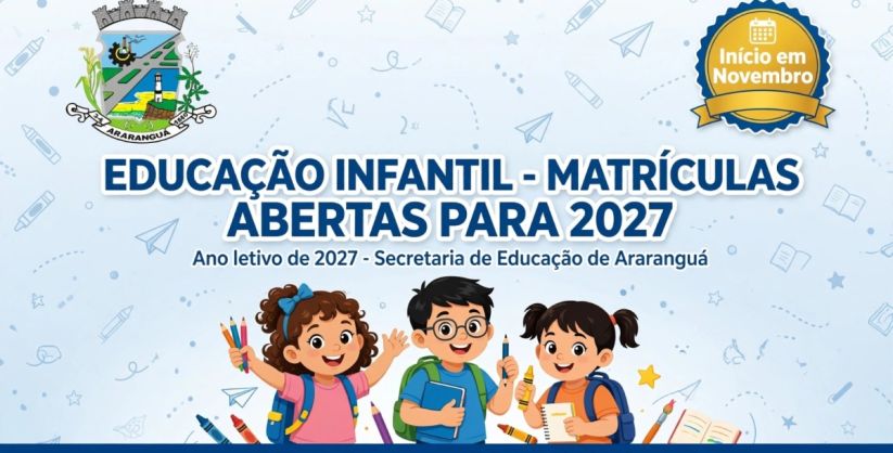 Educação infantil de Araranguá abre matriculas para 2027