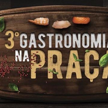 Próximo fim de semana tem Gastronomia na Praça